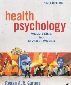 Health Psychology Well Being In A Diverse World 4Th