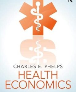 Health Economics 6th by Charles E Phelps