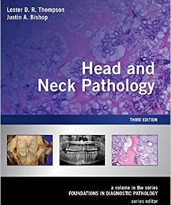 Head and Neck Pathology A Volume in the Series Foundations in Diagnostic Pathology 3rd