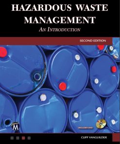 Hazardous Waste Management An Introduction 2nd 2E