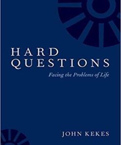 Hard Questions Facing The Problems Of Life