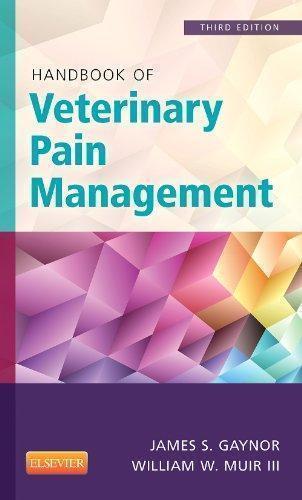 Handbook Of Veterinary Pain Management 3Rd