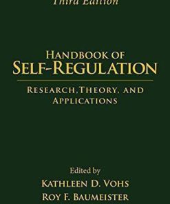 Handbook Of Self Regulation Third Research Theory And Applications 3Rd