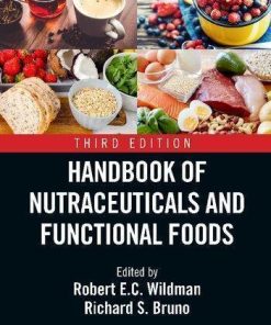 Handbook Of Nutraceuticals And Functional Foods 3Rd