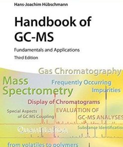 Handbook Of Gc Ms Fundamentals And Applications 3Rd