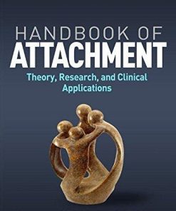Handbook Of Attachment Third Theory Research And Clinical Applications 3Rd