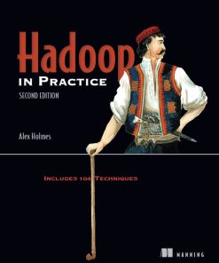 Hadoop in Practice 2nd 2E Alex Holmes
