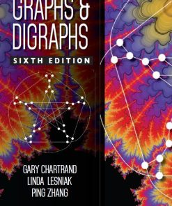 Graphs and Digraphs 6th 6E Gary Chartrand