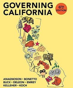 Governing California In The Twenty First Century 6Th