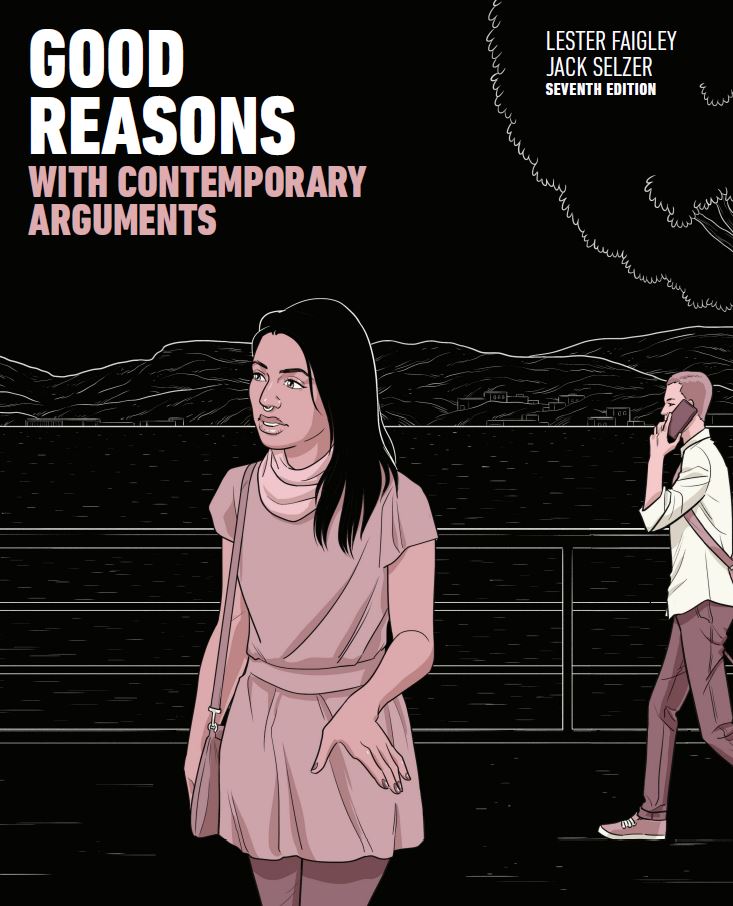 Good Reasons with Contemporary Arguments 7th 7E