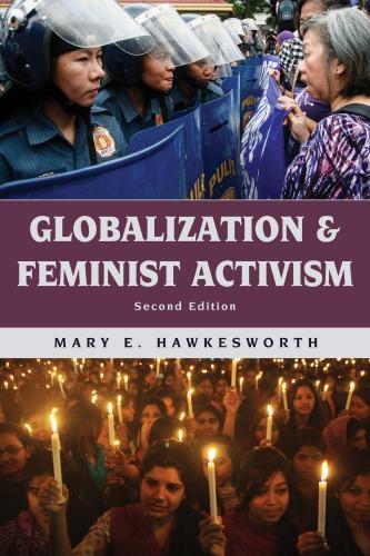 Globalization And Feminist Activism 2Nd