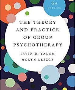 The Theory And Practice Of Group Psychotherapy 6Th