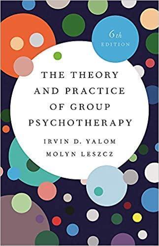 The Theory And Practice Of Group Psychotherapy 6Th