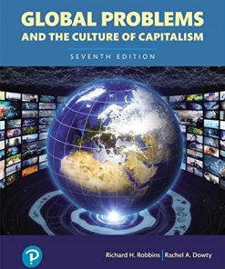 Global Problems and the Culture of Capitalism Books a la Carte 7th