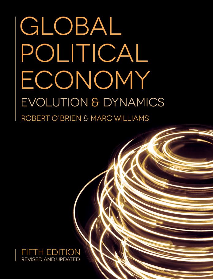 Global Political Economy Evolution and Dynamics 5th 5E