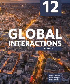 Global Interactions Year 12 Grant Kleeman David Hamper