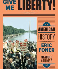 Give Me Liberty Vol2 An American History 5th 5E
