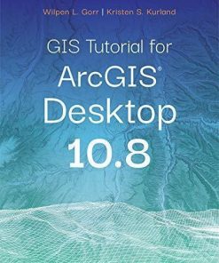 Gis Tutorial For Arcgis Desktop 10 8 7Th