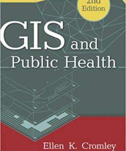 GIS and Public Health Second 2nd