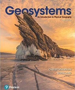 Geosystems An Introduction to Physical Geography 10th