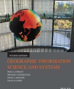 Geographic Information Science and Systems 4th 4E
