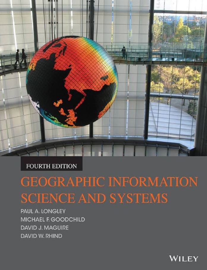 Geographic Information Science and Systems 4th 4E