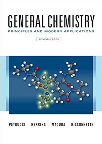 General Chemistry Principles and Modern Applications 11th