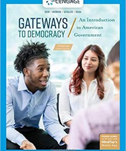 Gateways to Democracy An Introduction to American Government Enhanced 4th