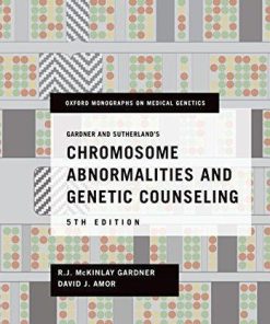 Gardner And Sutherlands Chromosome Abnormalities And Genetic Counseling 5Th