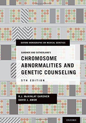 Gardner And Sutherlands Chromosome Abnormalities And Genetic Counseling 5Th