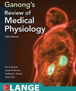 Ganongs Review Of Medical Physiology 16Th