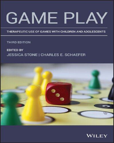 Game Play Therapeutic Use Of Games With Children And Adolescents 3Rd