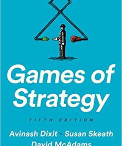 Games of Strategy Fifth Fifth