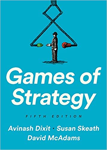 Games of Strategy Fifth Fifth