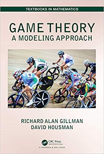 Game Theory A Modeling Approach