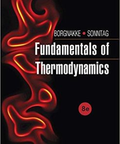 Fundamentals of Thermodynamics 8th by Borgnakke