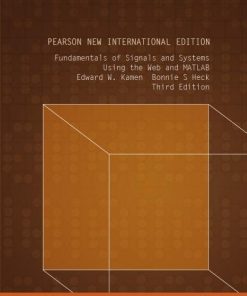 Fundamentals Of Signals And Systems Using The Web And Matlab 3Rd