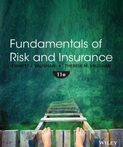Fundamentals of Risk and Insurance 11th 11E