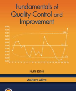 Fundamentals of Quality Control and Improvement 4th 4E