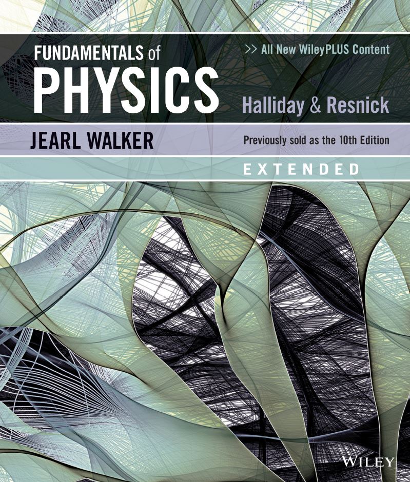 Fundamentals of Physics 11th 11E Jearl Walker