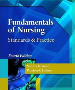 Fundamentals Of Nursing Standards And Practice 4Th