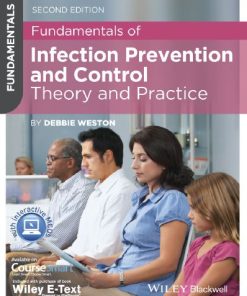 Fundamentals of Infection Prevention and Control 2nd 2E Debbie Weston