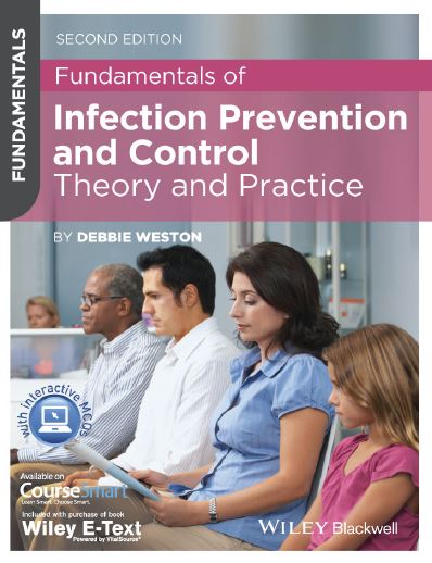 Fundamentals of Infection Prevention and Control 2nd 2E Debbie Weston