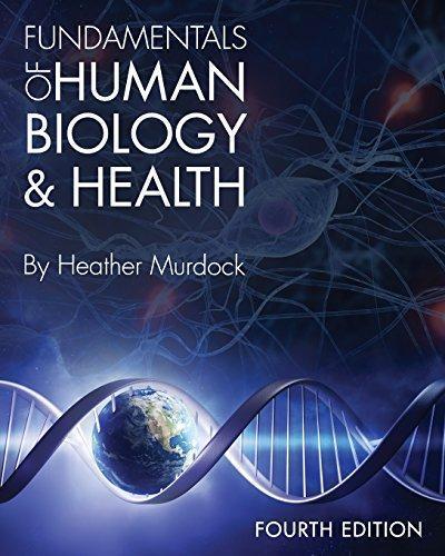 Fundamentals Of Human Biology And Health 4Th