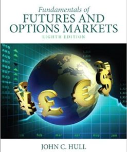 Fundamentals of Futures and Options Markets 8th
