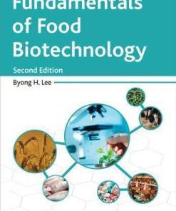 Fundamentals Of Food Biotechnology 2Nd