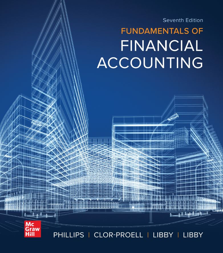 Fundamentals of Financial Accounting 7th 7E Fred Phillips
