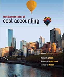 Fundamentals of Cost Accounting 4th