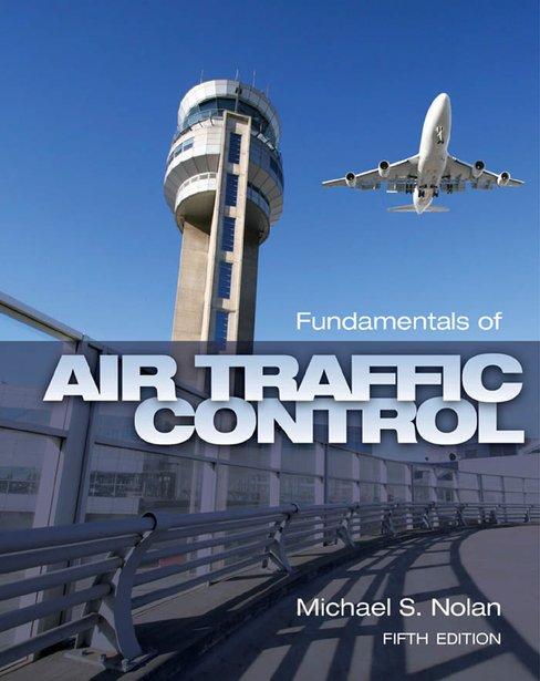Fundamentals Of Air Traffic Control 5Th