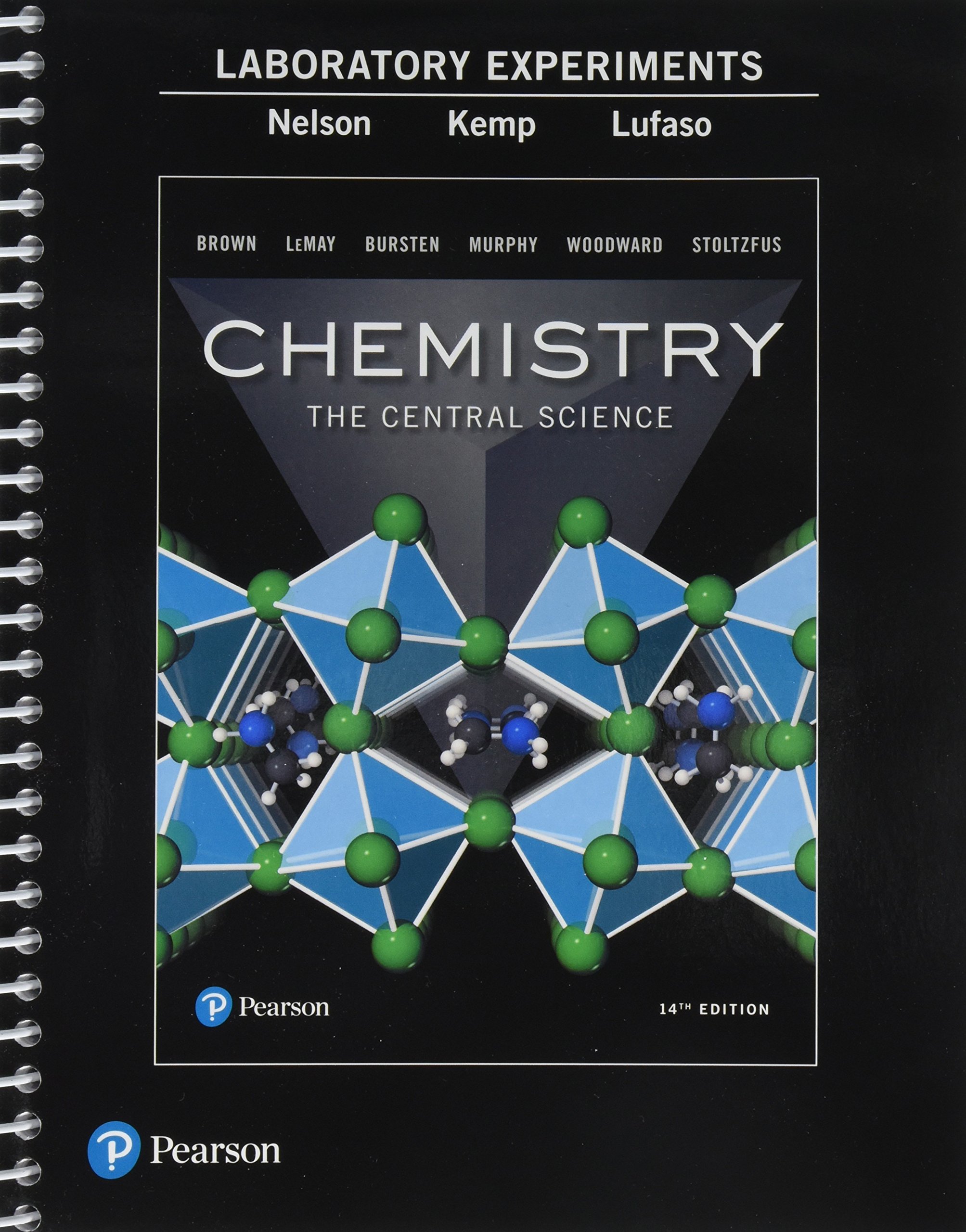 Laboratory Experiments for Chemistry The Central Science 14th